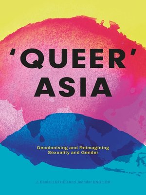 cover image of Queer Asia